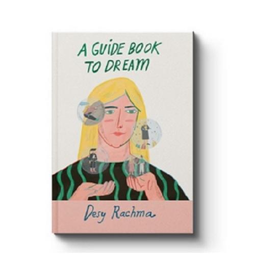 A GUIDE BOOK TO DREAM