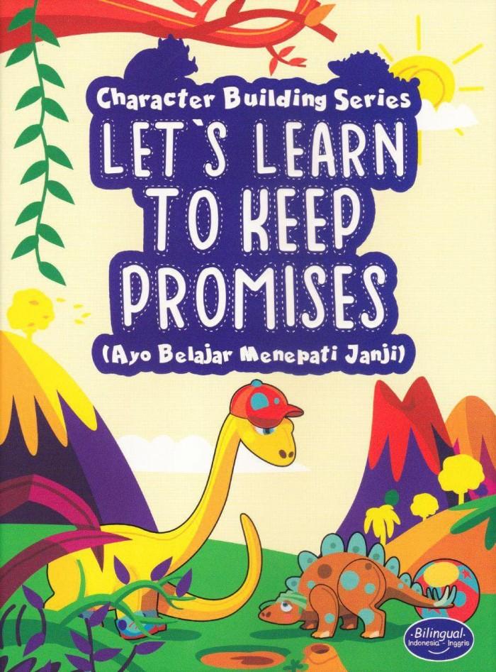LET'S LEARN TO KEEP PROMISES