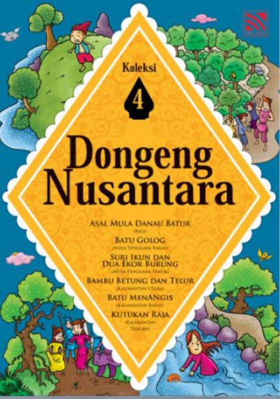  DONGENG NUSANTARA - KOLEKSI 4 
