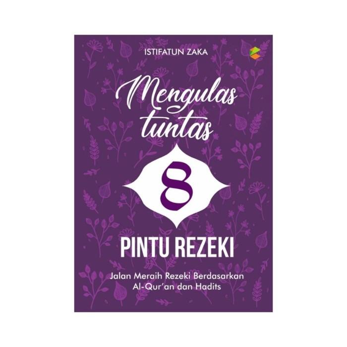 MENGULAS TUNTAS 8 PINTU REZEKI