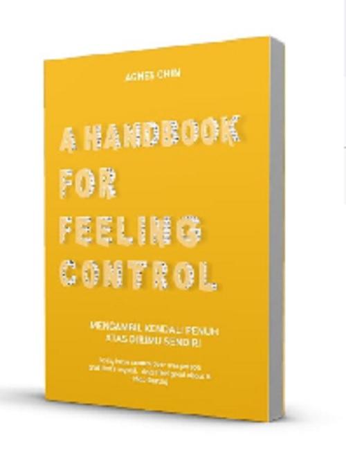 A HANDBOOK FOR FEELING CONTROL