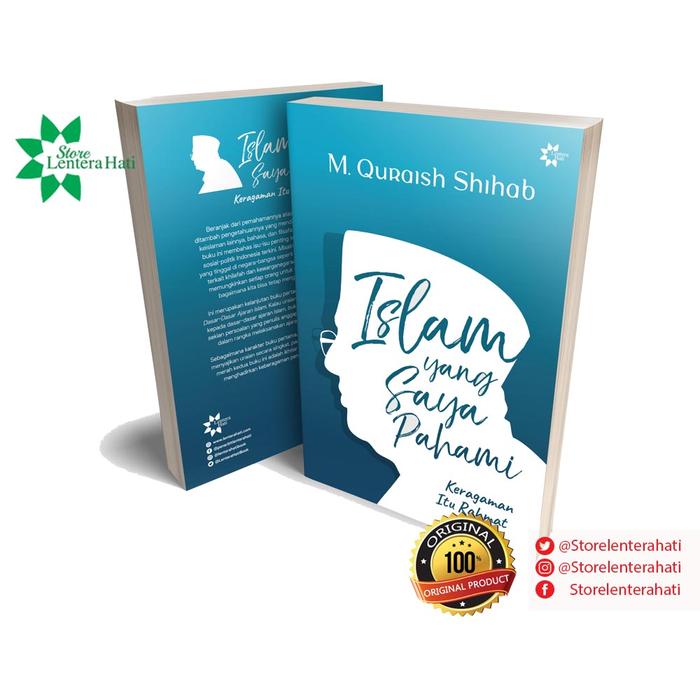ISLAM YANG SAYA PAHAMI : KERAGAMAN ITU RAHMAT