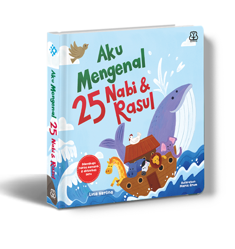 AKU CINTA ISLAM: AKU MENGENAL 25 NABI & RASUL (REPUBLISH) (BOARDBOOK)