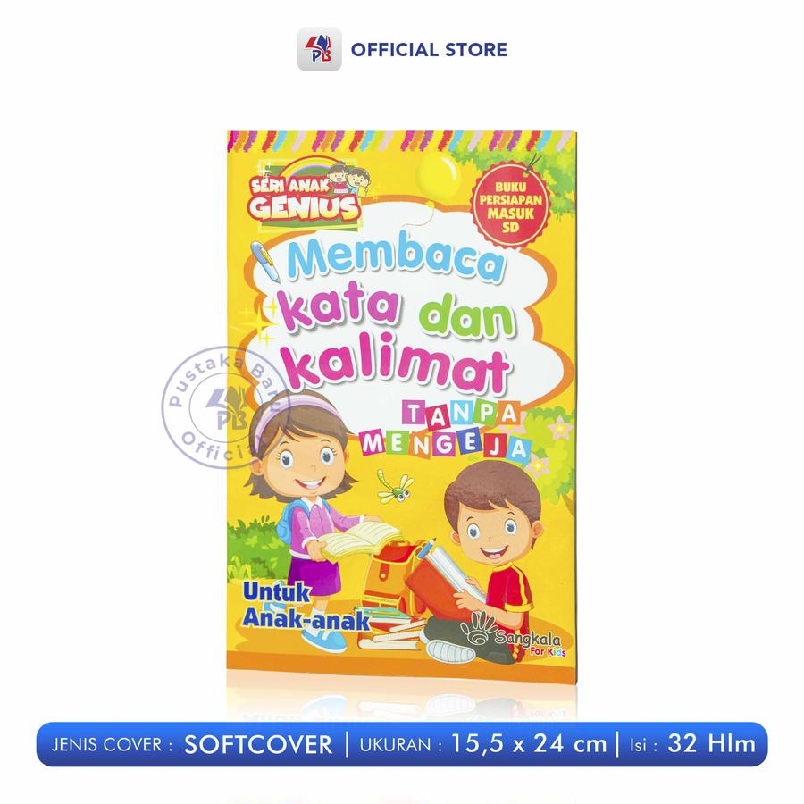 MEMBACA KATA DAN KALIMAT TANPA DI EJA