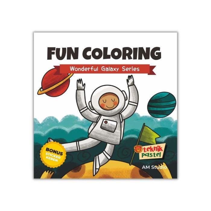 WONDERFUL GALAXY SERIES: FUN COLORING