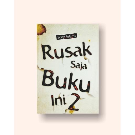 RUSAK SAJA BUKU INI 2