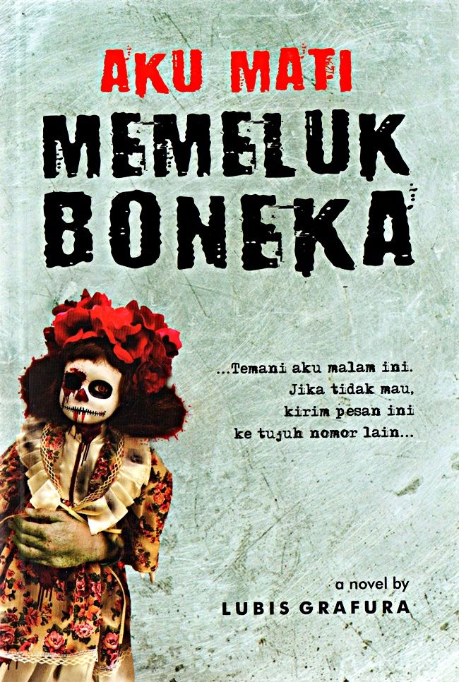 AKU MATI MEMELUK BONEKA ( EDISI TERBARU 2019 )