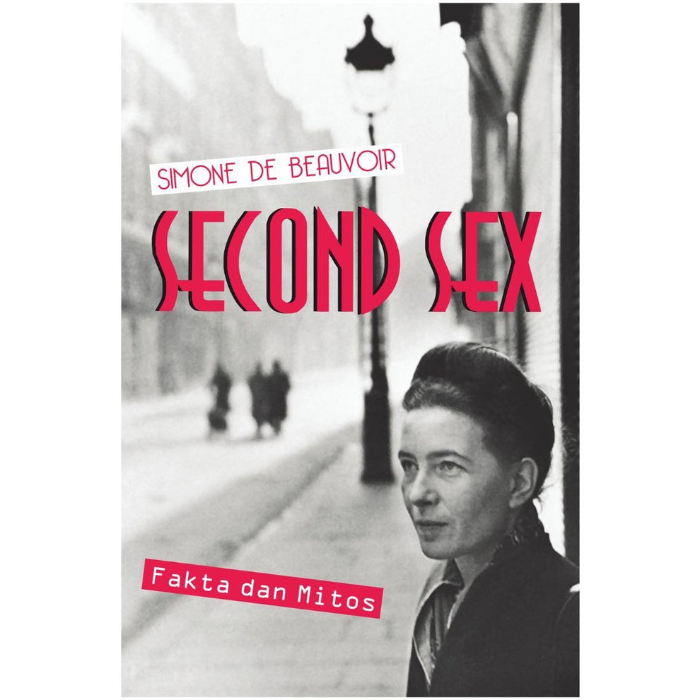 SECOND SEX; FAKTA DAN MITOS