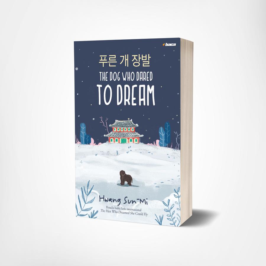 THE DOG WHO DARED TO DREAM