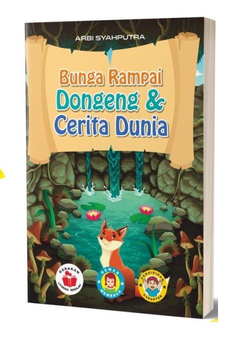 BUNGA RAMPAI DONGENG DAN CERITA DUNIA