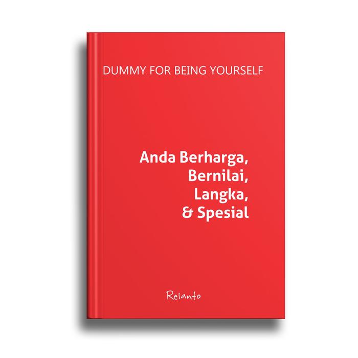 DUMMY FOR BEING YOURSELF