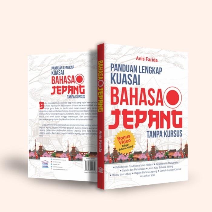 PANDUAN LENGKAP KUASAI BAHASA JEPANG TANPA KURSUS