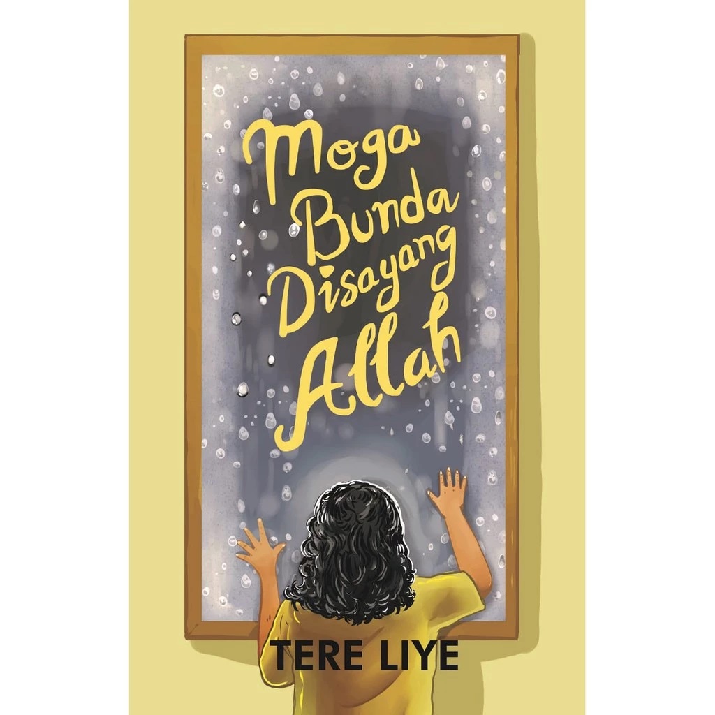MOGA BUNDA DI SAYANG ALLAH [TERE LIYE]