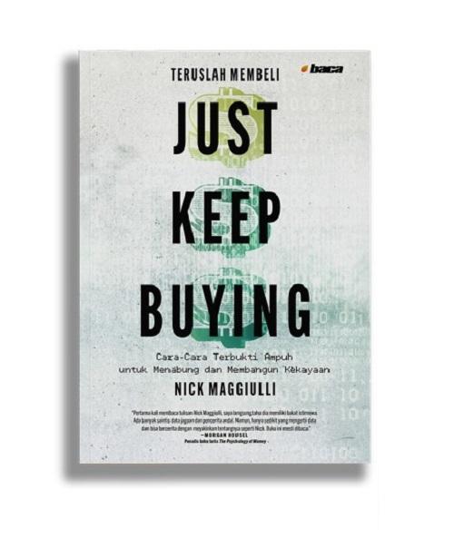 Just Keep Buying