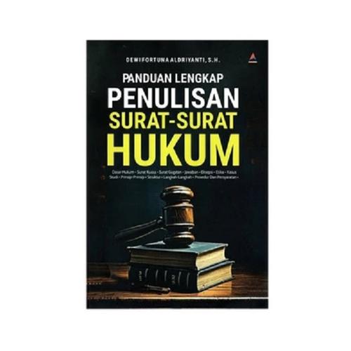 PANDUAN LENGKAP PENULISAN SURAT-SURAT HUKUM