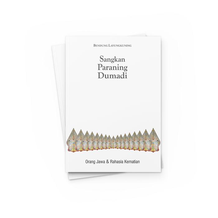 SANGKAN PARANING DUMADI ( ED. BARU CET.5 , 2022 )
