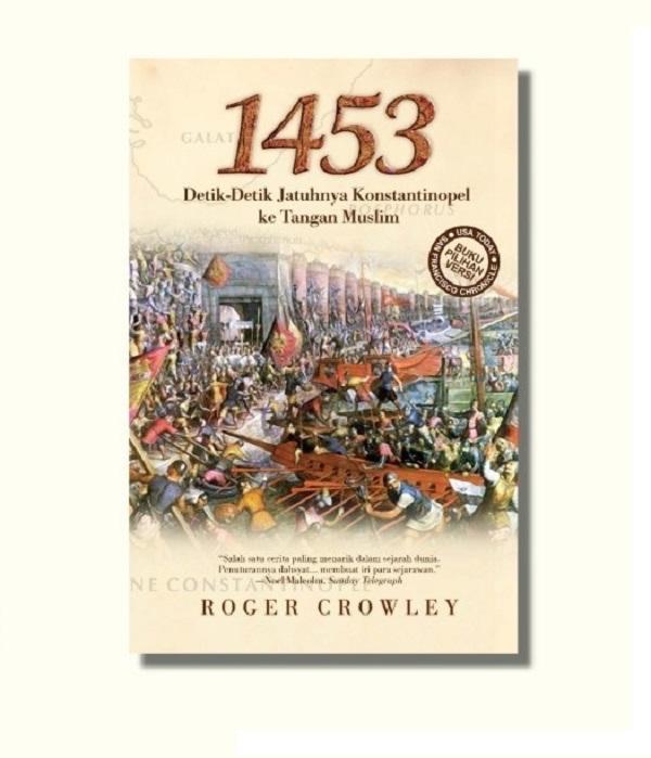 1453 Detik-detik jatuhnya konstantinopel HC