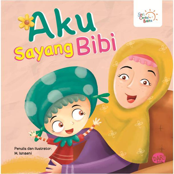 BBW: SCB.AKU SAYANG BIBI (BOARDBOOK)