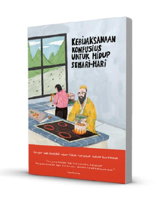 KEBIJAKSANAAN KONFUSIUS UNTUK KEHIDUPAN SEHARI-HARI