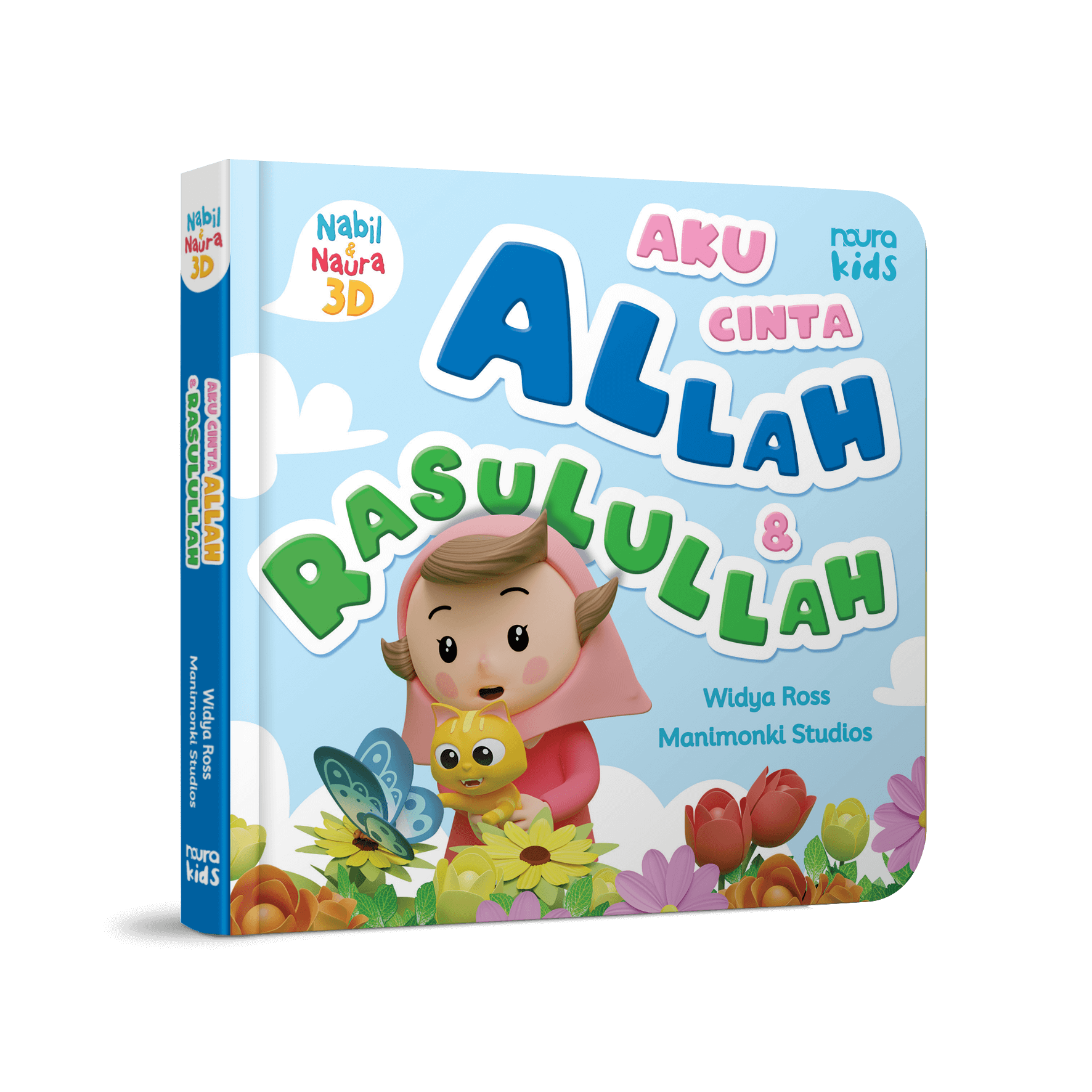 NABIL NAURA 3D:  AKU CINTA ALLAH & RASULULLAH (BOARDBOOK)