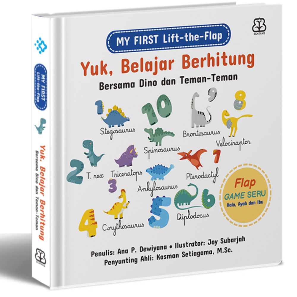 MY FIRST BOOK: MY FIRST LIFT-THE-FLAP: YUK, BELAJAR BERHITUNG BERSAMA DINO DAN TEMAN-TEMAN (BOARDBOOK)