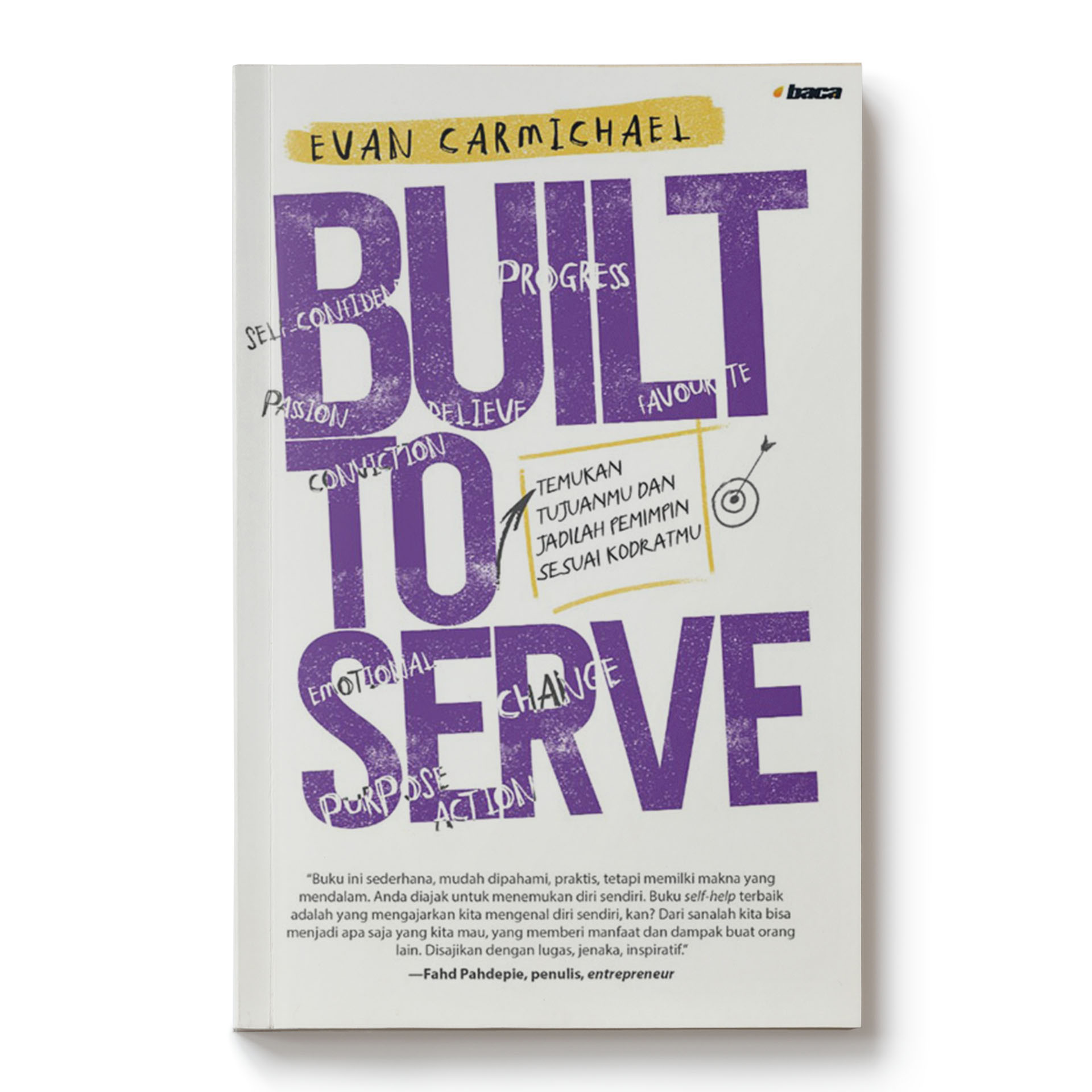 Built to Serve (Kamu Diciptakan untukMelayani)