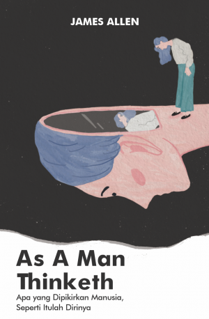 AS A MAN THINKETH