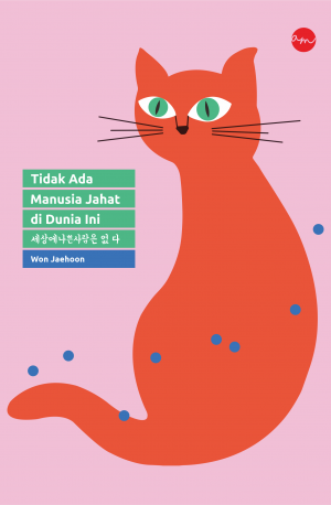 TIDAK ADA MANUSIA JAHAT DI DUNIA INI 