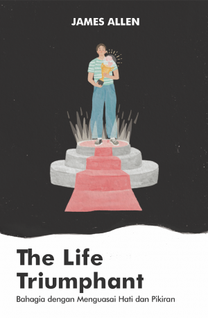 THE LIFE TRIUMPHANT