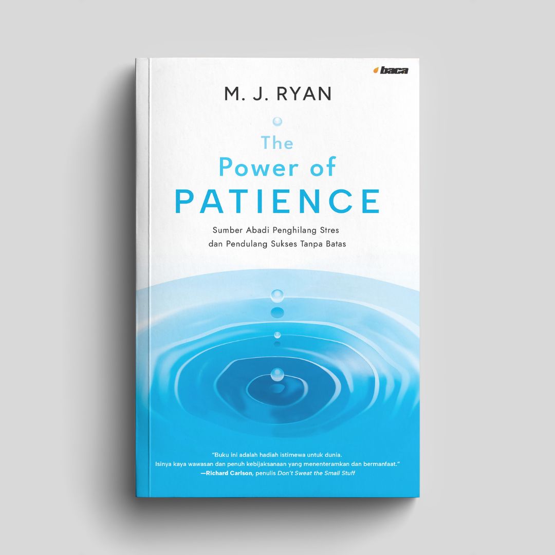 THE POWER OF PATIENCE
