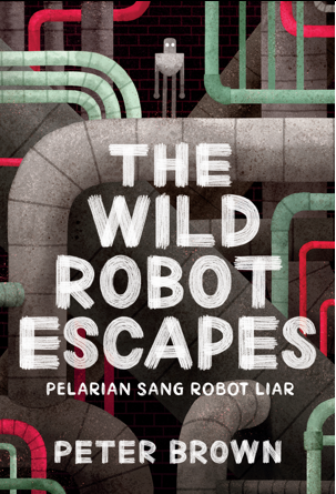 THE WILD ROBOT ESCAPES