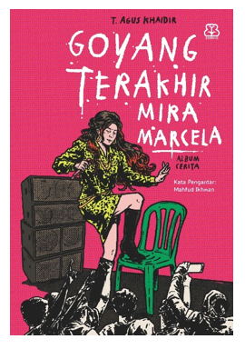 GOYANG TERAKHIR MIRA MARCELA