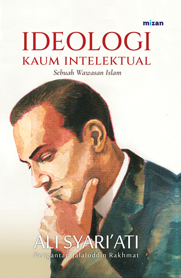 IDEOLOGI KAUM INTELEKTUAL