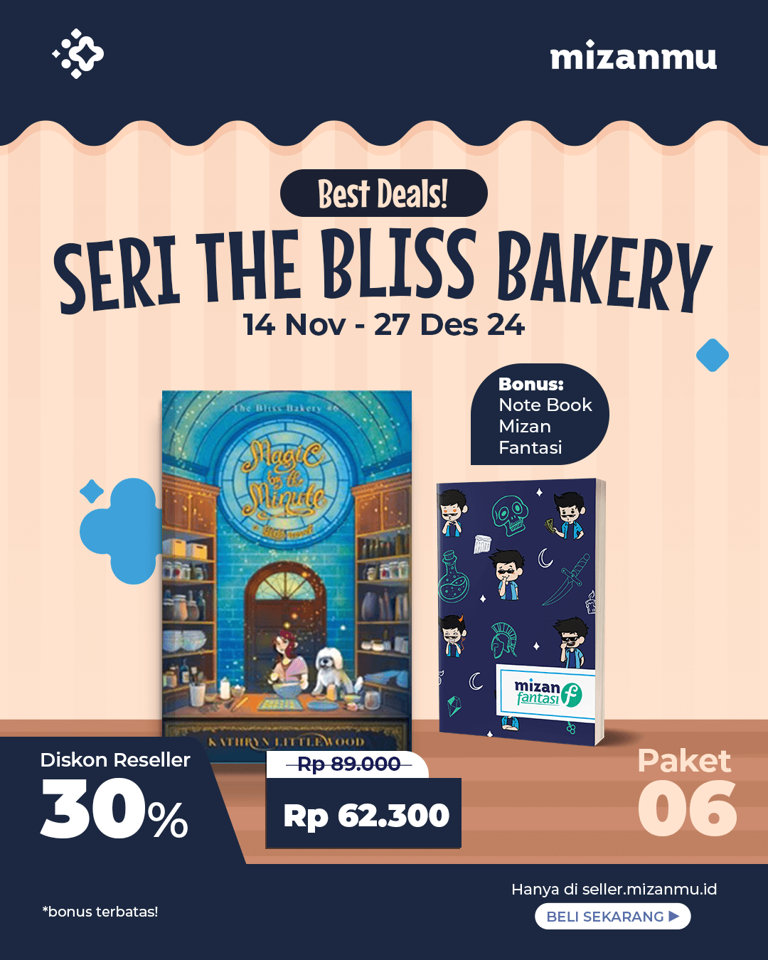 PAKET 6 - SO THE BLISS BAKERY#6:MAGIC BY THE MINUTE +BOOKNOTE MIZAN FANTASI