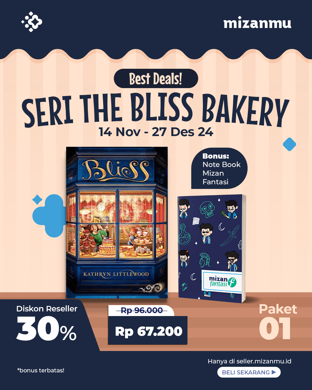 PAKET 1 - SO THE BLISS BAKERY#1:BLISS+BOOKNOTE MIZAN FANTASI