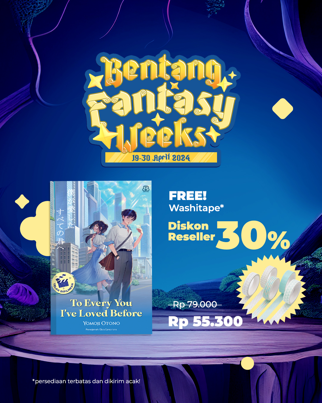PAKET 2 - PROMO BENTANG FANTASY WEEK - TO EVERY YOU THAT IVE LOVED BEFORE