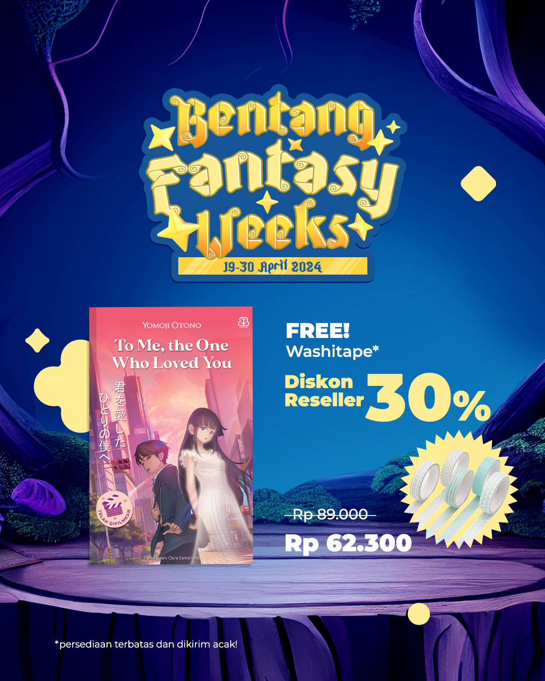 PAKET 3 - PROMO BENTANG FANTASY WEEK - TO ME, THE ONE WHO LOVED YOU
