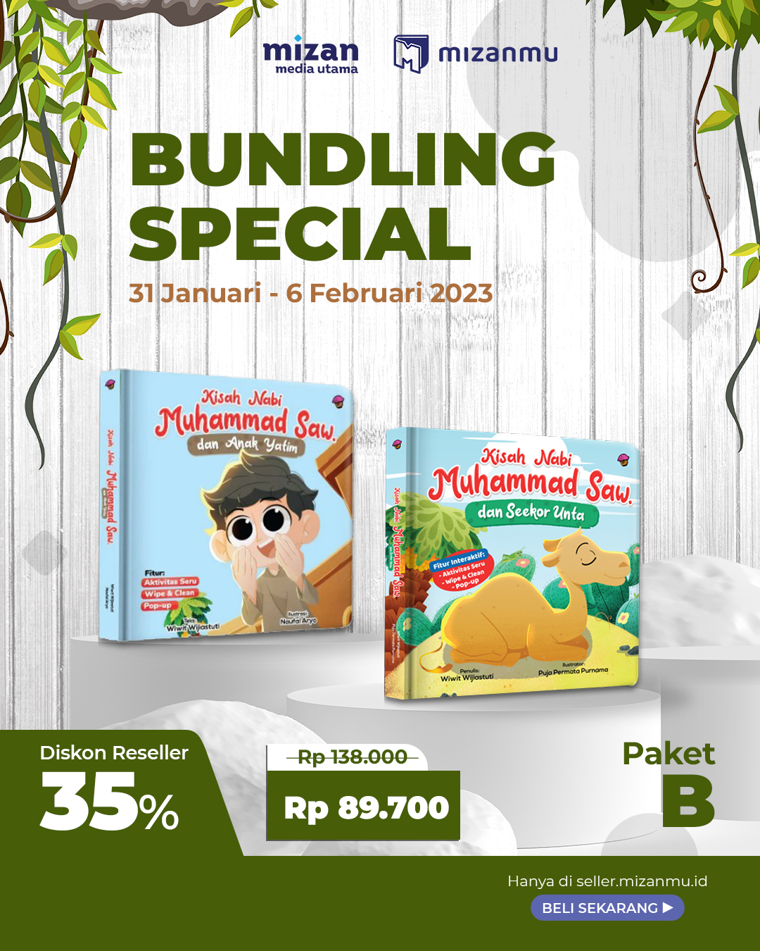 PAKET B BUNDLING KISAH NABI MUHAMMAD SAW DAN ANAK YATIM & DAN SEEKOR UNTA