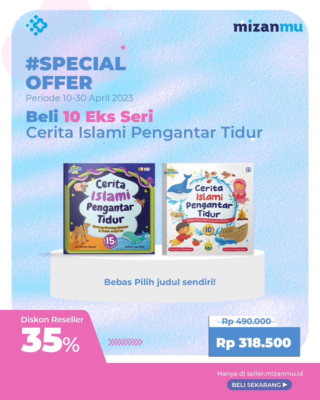SPECIAL OFFER 10 EKS - CERITA ISLAMI PENGANTAR TIDUR
