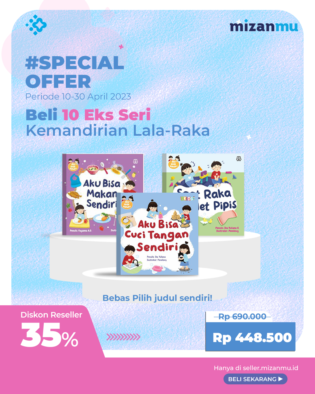 SPECIAL OFFER 10 EKS - SERI KEMANDIRIAN LALA-RAKA