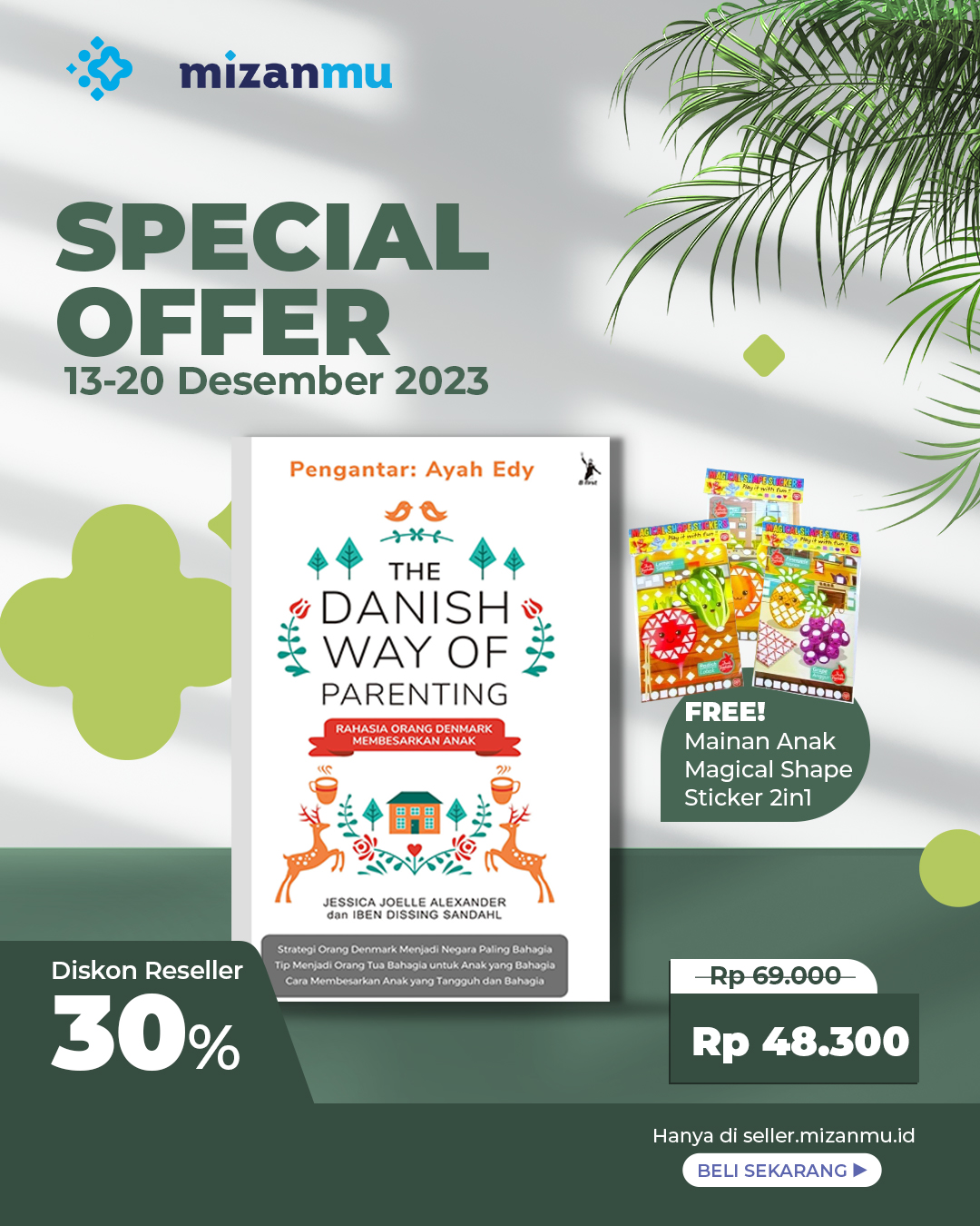PAKET SERI PARENTING ATAU MONTESSORI BENTANG THE DANISH WAY OF PARENTING PLUS GIMMICK