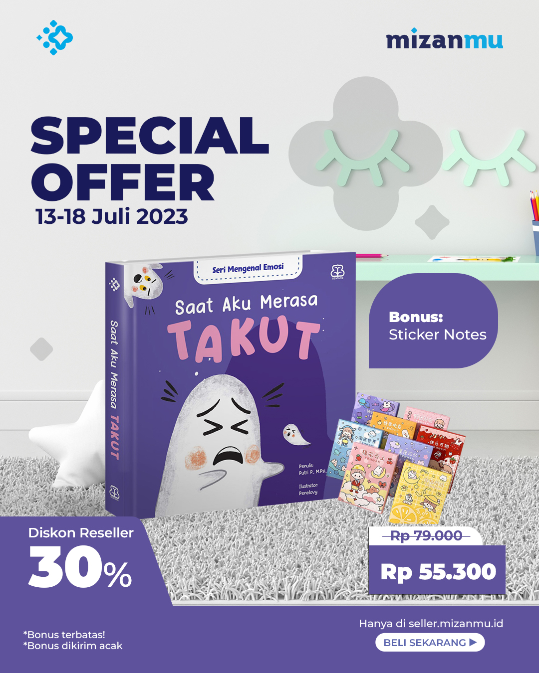 PAKET PROMO SALES BUKU ANAK BENTANG SAAT AKU MERASA TAKUT BONUS STICKER NOTES