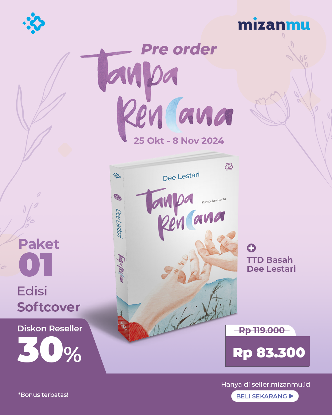 PAKET 1 - PO TANPA RENCANA (SC) BONUS TTD