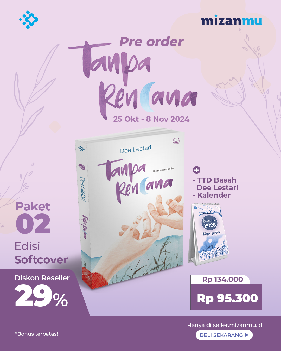 PAKET 2 - PO TANPA RENCANA (SC) BONUS TTD DAN KALENDER