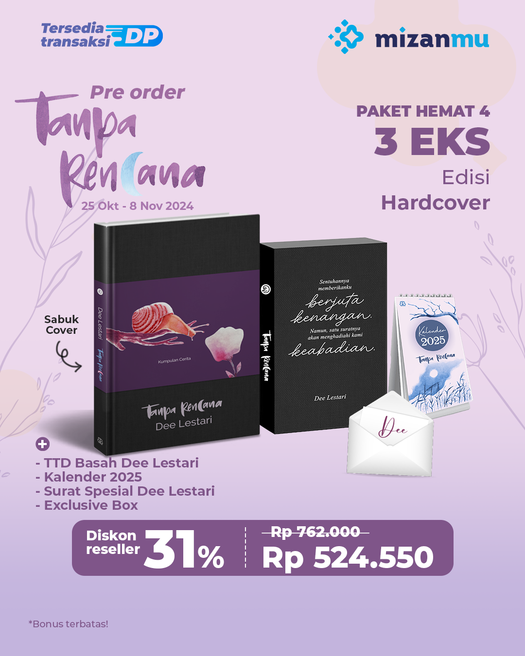 PAKET (HEMAT 4) 3 EKS - PO TANPA RENCANA (HC) BONUS TTD + BOX EXCLUSIVE + KALENDER DAN SURAT