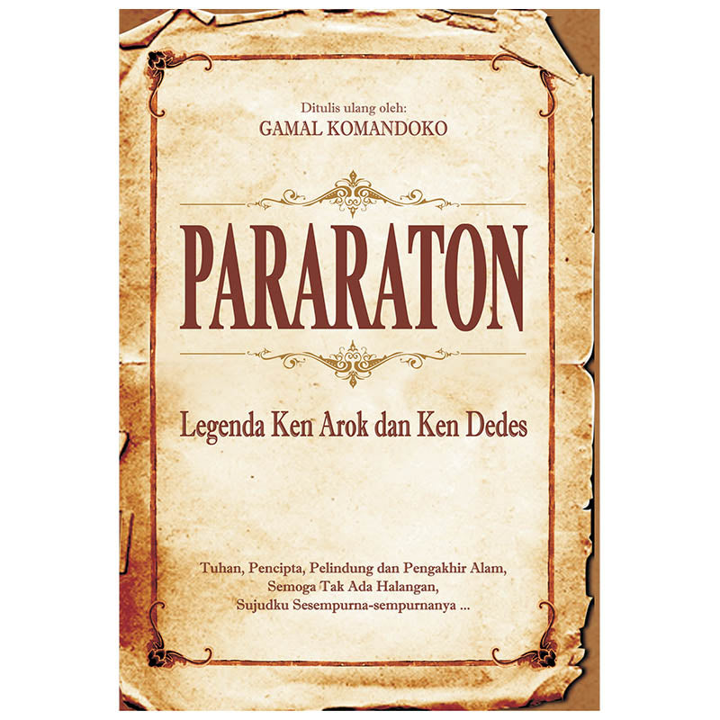 PARARATON ( KISAH PARA DATU ATAU KISAH KEN ANGROK )