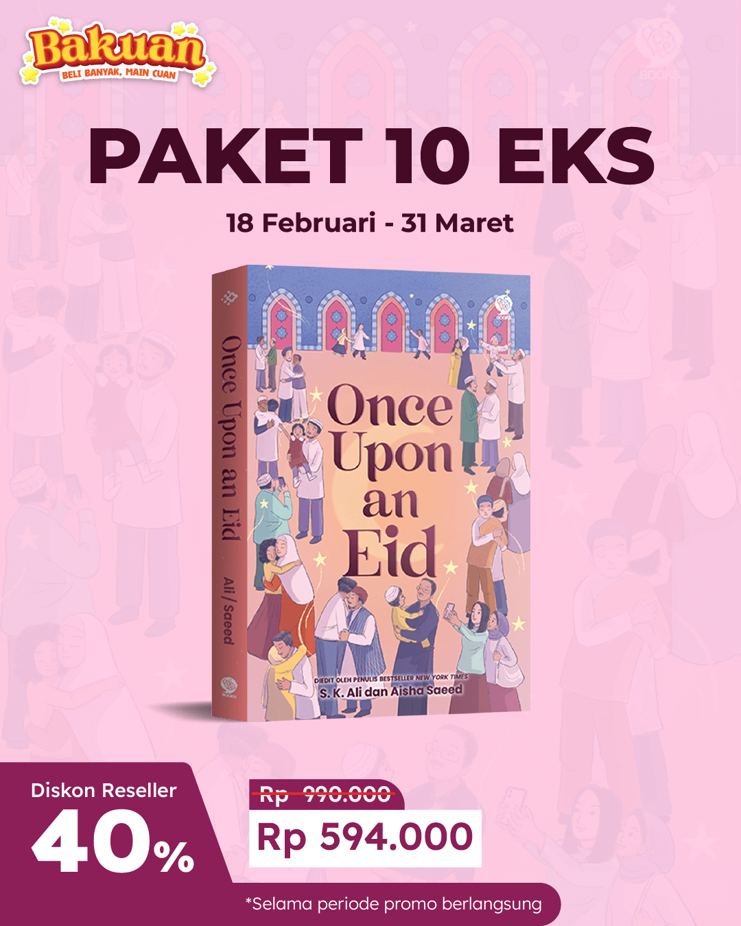 PAKET 10 EKS - SO ONCE UPON AN EID