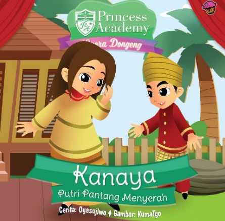 BBW: PA.OPERA DONGENG.KANAYA PUTRI PANTANG MENYERAH (BOARDBOOK)