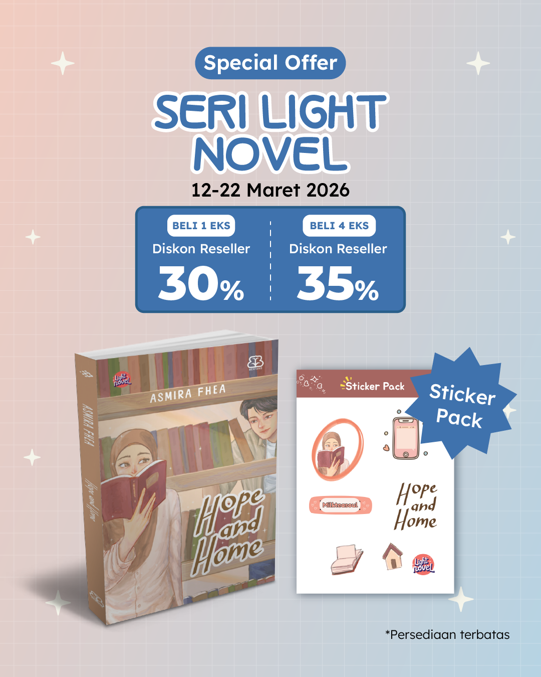 PAKET - SO LIGHT NOVEL BENTANG HOPE AND HOME+STICKER