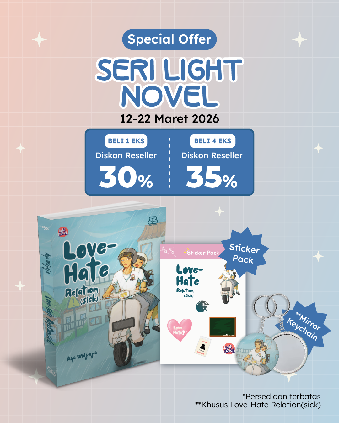 PAKET - SO LIGHT NOVEL BENTANG LOVE-HATE RELATION(SICK)+STICKER+KEYCHAIN